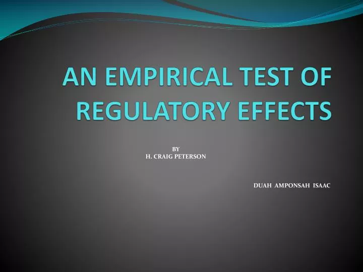 an empirical test of regulatory effects