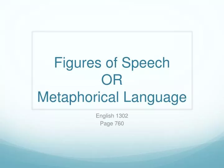 figures of speech or metaphorical language