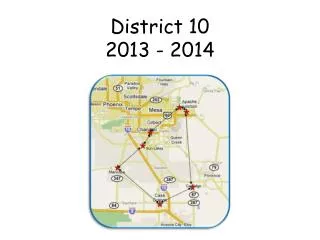 District 10 2013 - 2014