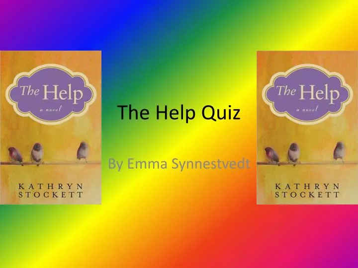 the help quiz