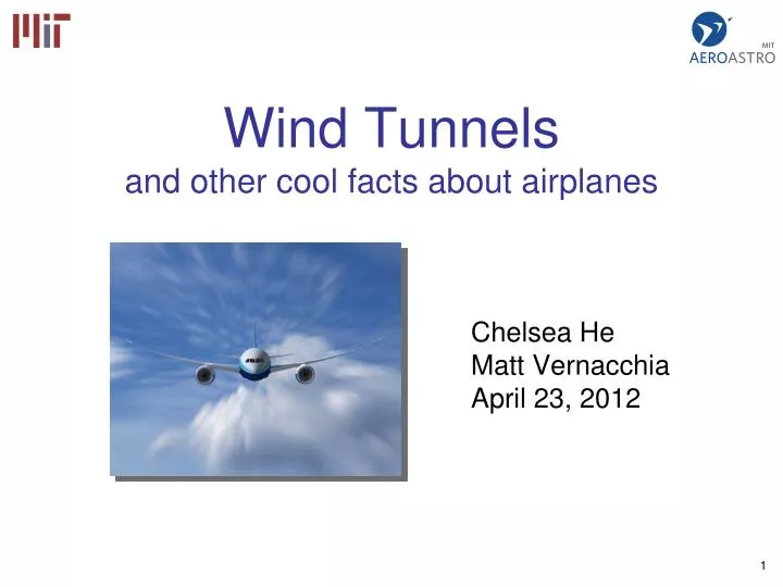 wind tunnels and other cool facts about airplanes
