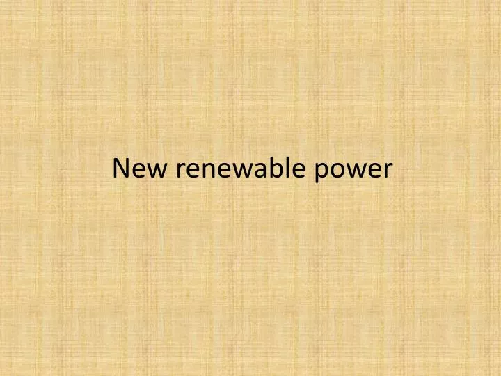 new renewable power