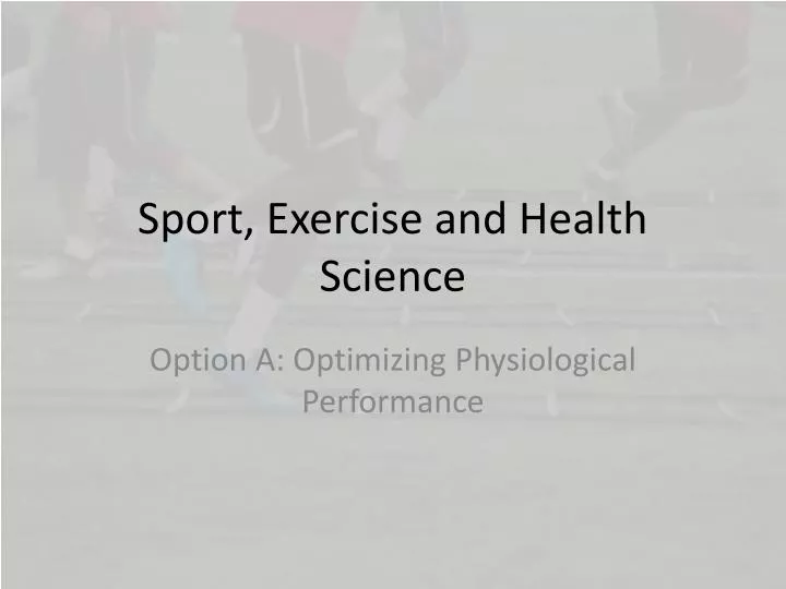 sport exercise and health science