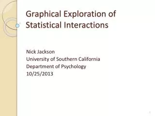 Graphical Exploration of Statistical Interactions