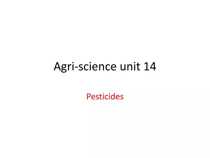 agri science unit 14