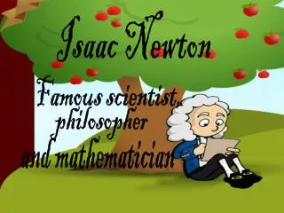 Isaac Newton