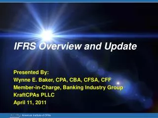 IFRS Overview and Update