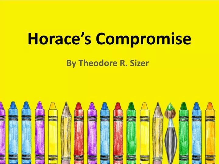 horace s compromise