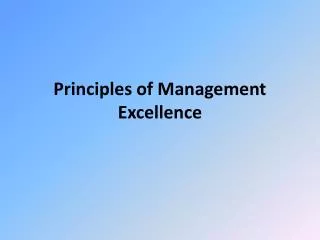 Principles of Management Excellence