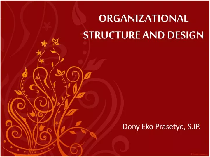 organizational structure and design