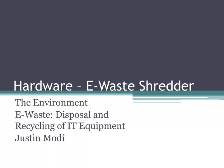 hardware e waste shredder