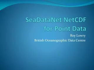 SeaDataNet NetCDF for Point Data