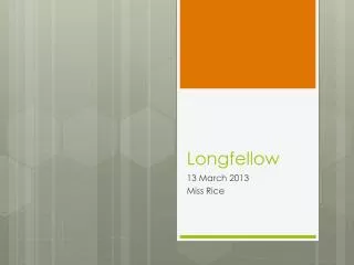 Longfellow
