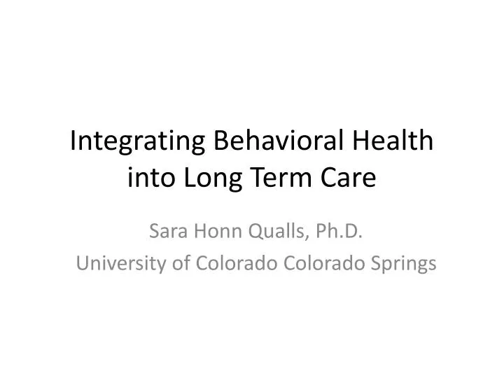 integrating behavioral health into long term care