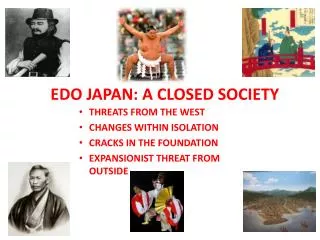 EDO JAPAN: A CLOSED SOCIETY