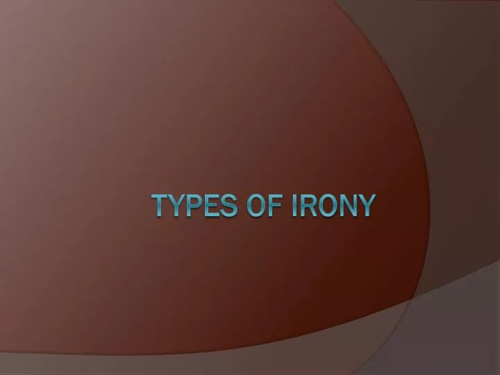 types of irony