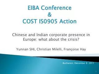 EIBA Conference &amp; COST IS0905 Action