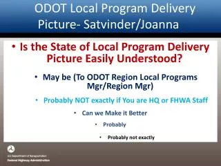 ODOT Local Program Delivery Picture- Satvinder/Joanna