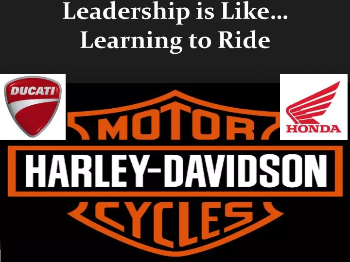 leadership is like learning to ride