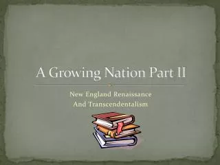A Growing Nation Part II