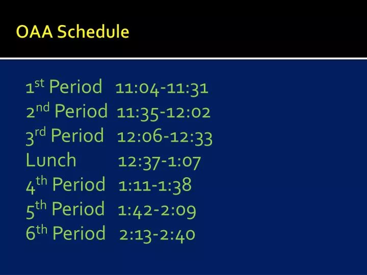 oaa schedule