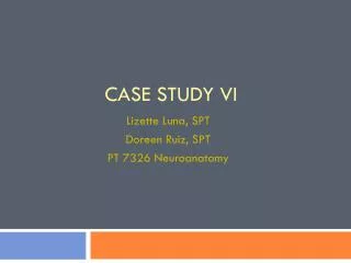 CASE STUDY VI