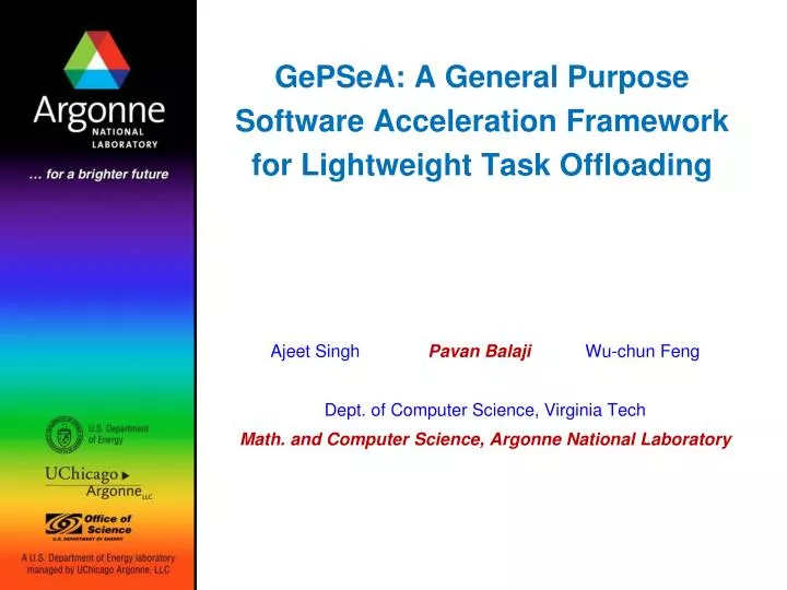 gepsea a general purpose software acceleration framework for lightweight task offloading