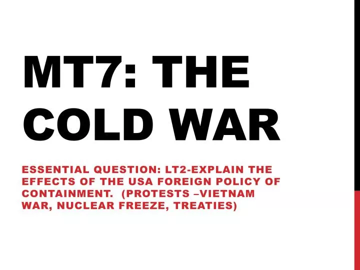 mt7 the cold war