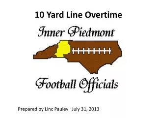 10 Yard Line Overtime