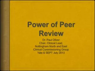 Power of Peer Review