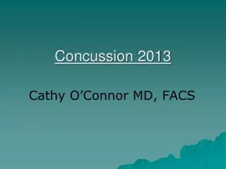 Concussion 2013