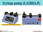 Syringe pump (LAMDA-P)