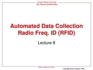Automated Data Collection Radio Freq. ID (RFID)