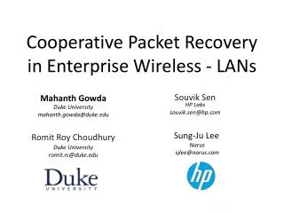 Cooperative Packet Recovery in Enterprise Wireless - LANs
