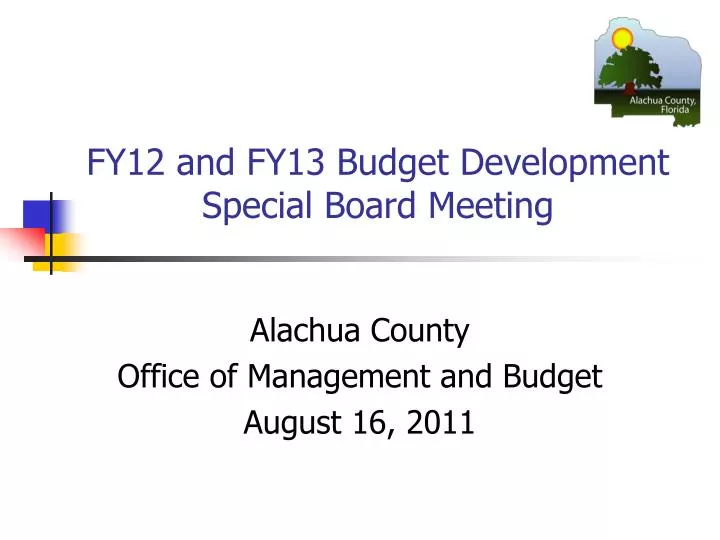 fy12 and fy13 budget development special board meeting