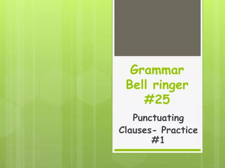 grammar bell ringer 25