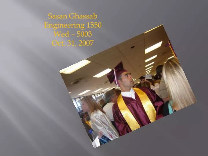 sasan ghassab engineering 1550 wed 5003 oct 31 2007