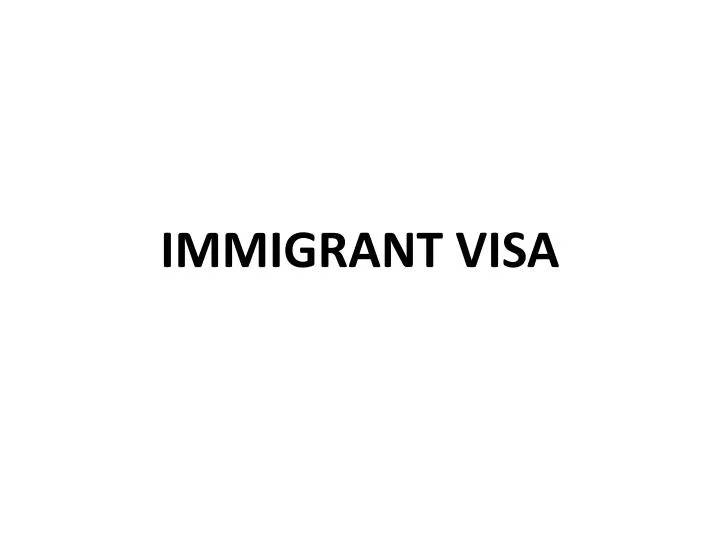 immigrant visa