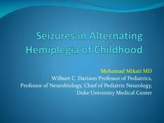 Seizures in Alternating Hemiplegia of Childhood