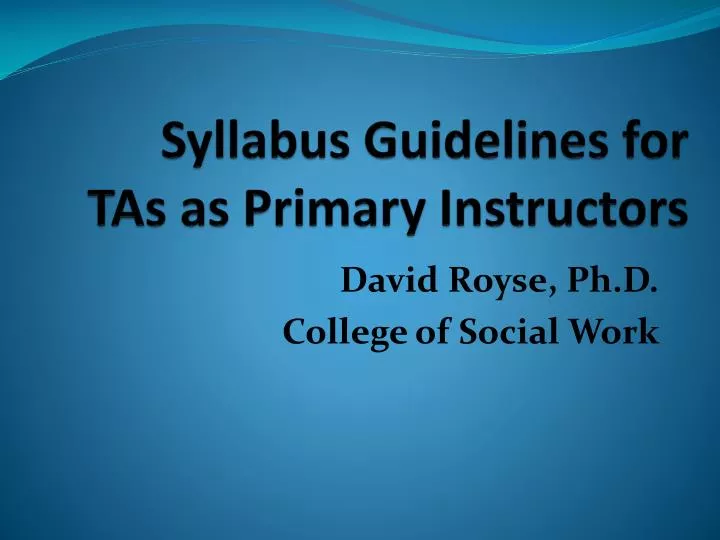 syllabus guidelines for tas as primary instructors