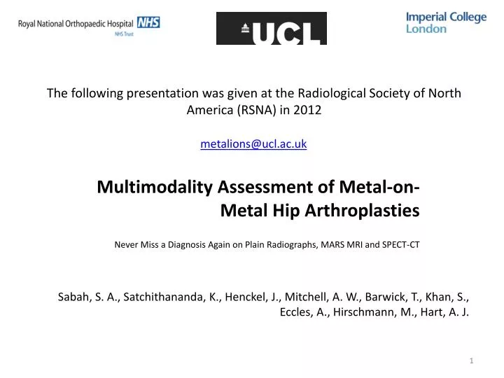 multimodality assessment of metal on metal hip arthroplasties