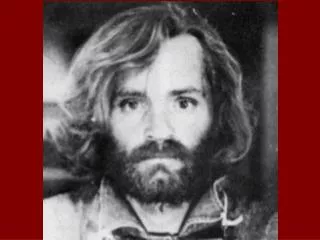 Charles Manson (And The Family)
