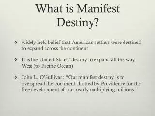 What is Manifest Destiny?
