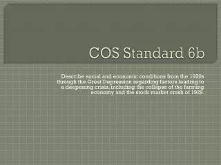 COS Standard 6b