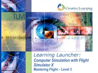 Computer Simulation with Flight Simulator X Mastering Flight – Level 3