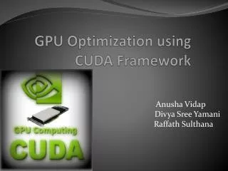 GPU Optimization using CUDA Framework