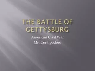 The Battle of Gettysburg