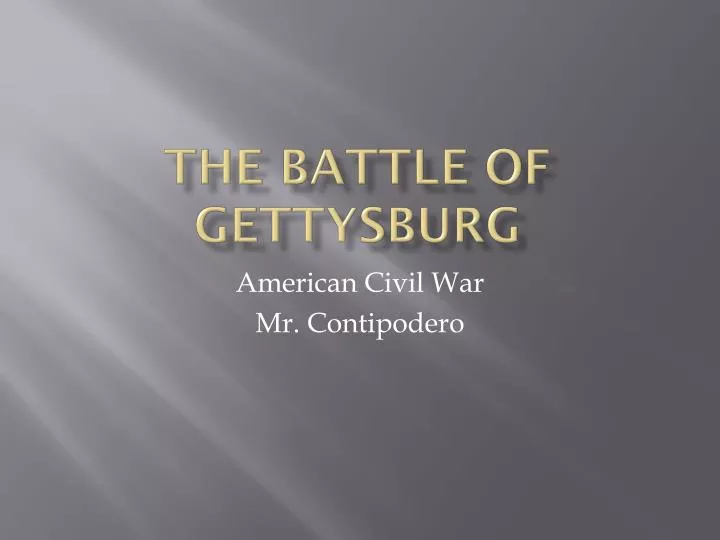 the battle of gettysburg