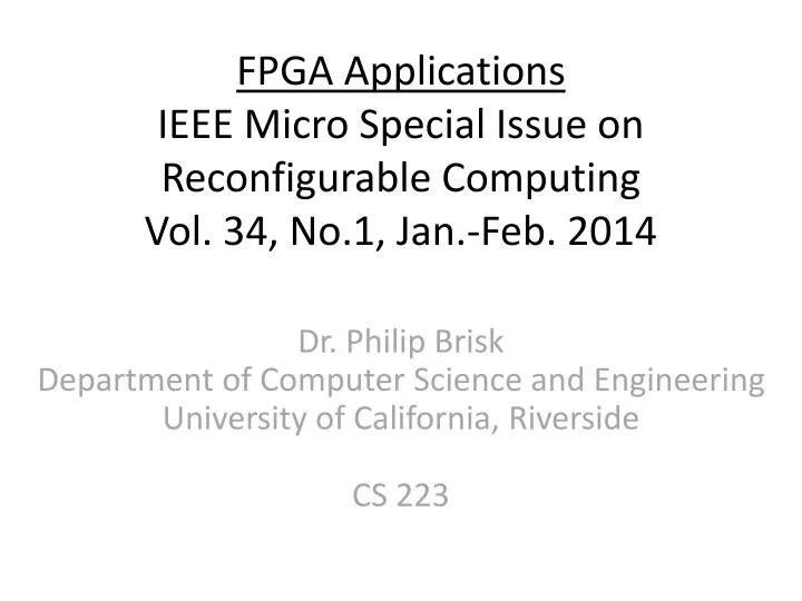 fpga applications ieee micro special issue on reconfigurable computing vol 34 no 1 jan feb 2014