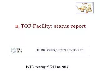n _TOF Facility: status report